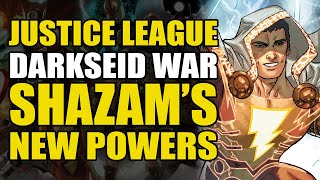Justice League Darkseid War: Shazam's New Powers | Comics Explained