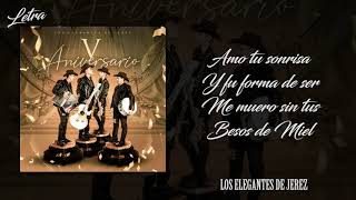 Los Elegantes de Jerez - Mírame | LETRA | 2020 Los Elegantes de Jerez - Mírame | LETRA | 2020