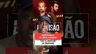 The Division Will Leave You Upset thedivisionseries The Division Season Four  Globo Play  globo