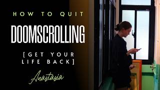 How to Quit Doomscrolling | Get Your Life Back in 2026