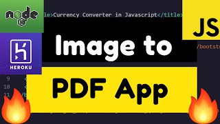 Node Js Express Convert Png Jpg Images To Single Pdf File Web App Using Imagemagick Library Heroku Youtube