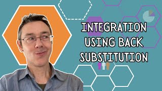Integration Using Back Substitution