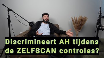 Doet Albert Heijn aan DISCRIMINATIE bij de ZELFSCAN?