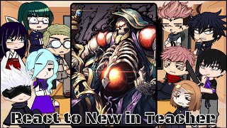 jujutsu kaisen Itadori react to Ainz as new in teacher | Overlord |Gacha life reaction