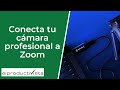 Cómo usar una cámara profesional DSLR para videoconferencias en Zoom - completo tutorial