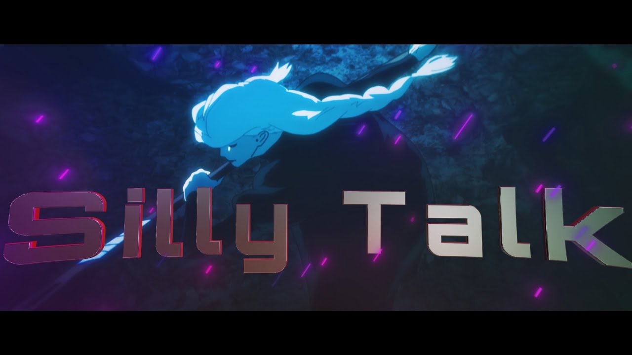 Silly Talk[EDIT]