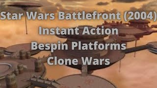 Star Wars Battlefront (2004) - Instant Action - Bespin Platforms - Clone Wars