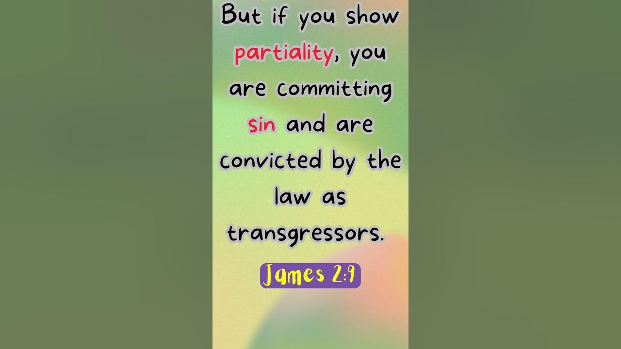 good-word-for-the-day-james-2-8-9-let-us-show-no-partiality-shorts