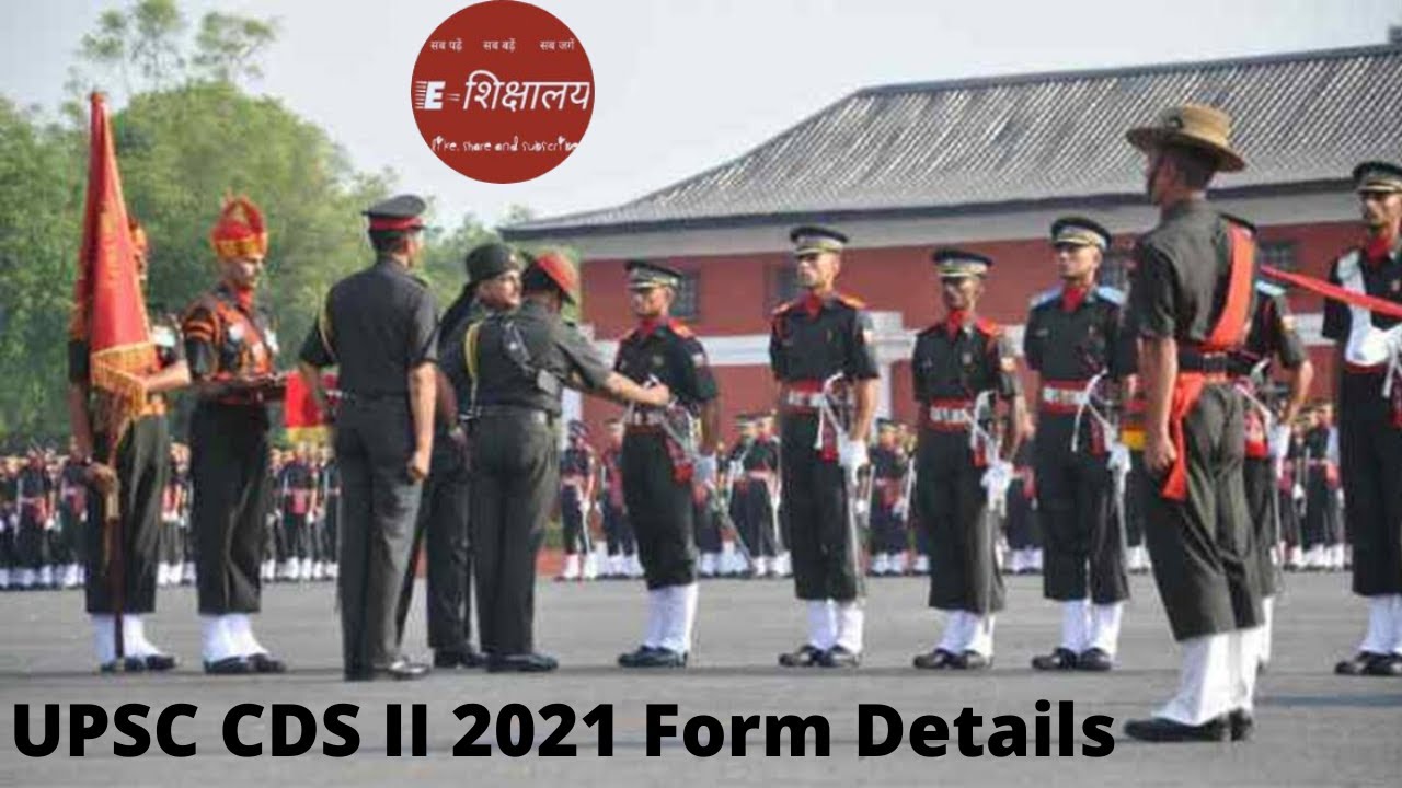 CDS 2 2021 Notification, Age & Eligibility, Exam Pattern, Exam Date ...