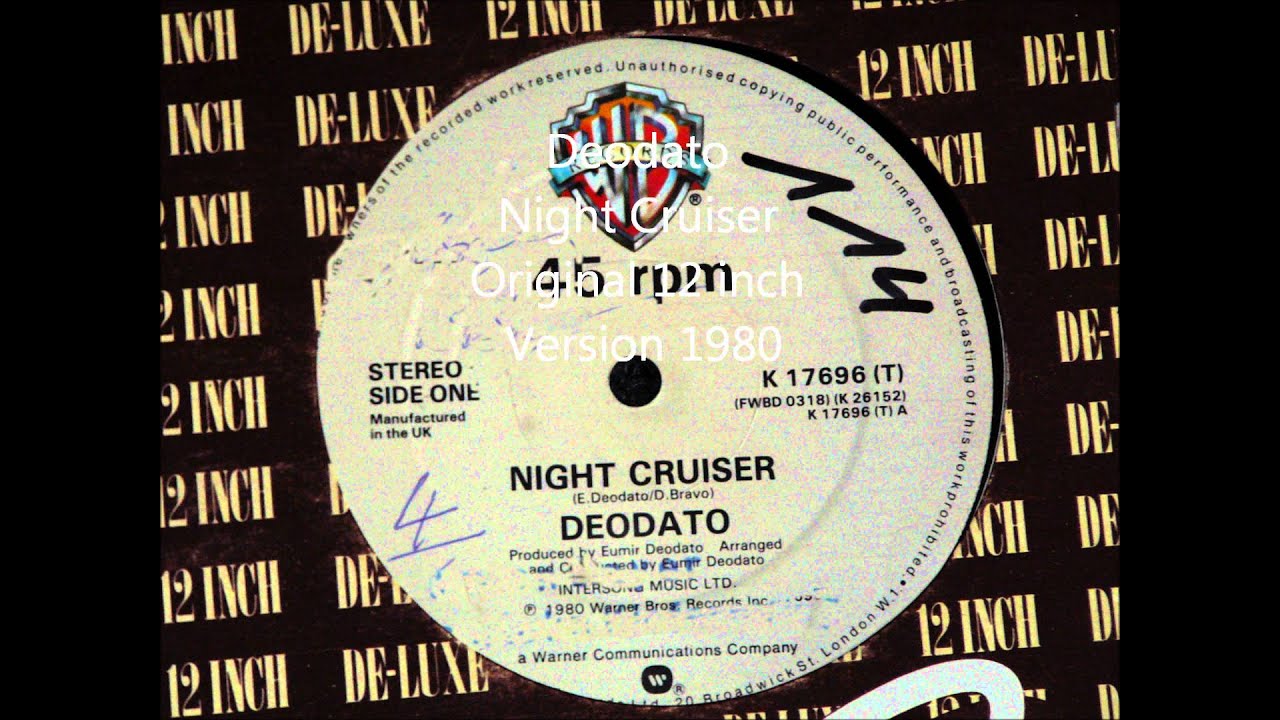 Deodato - Night Cruiser Original 12 inch Version 1980 - YouTube