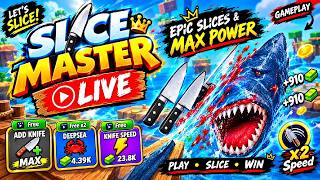 🔥 SLICE MASTER LIVE 🔪 | EPIC SLICES & MAX POWER! 😱🔥 | LIVE GAMEPLAY