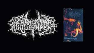 Sacramentary Abolishment - Meaningless Persecutive Acts - MIsanthropy (1994)