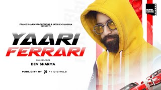 New punjabi song 2020 | yaari ferrari - dev sharma latest
#yaariferrari #devsharma #newpunjabisong2020 use this audio for tiktok
videos -...