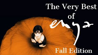 The Very Best of Enya (Fall Edition)