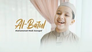 Muhammad Hadi Assegaf - Ya Tarim Versi Al - Batul (Official Music Video)