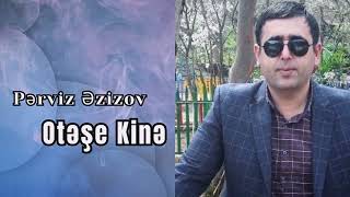 Perviz Ezizov - Otese Kine 2023 ( Official Audio)