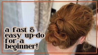 Fast Hairstyles For Beginners - Everyday Updo!💁🏼‍♀️