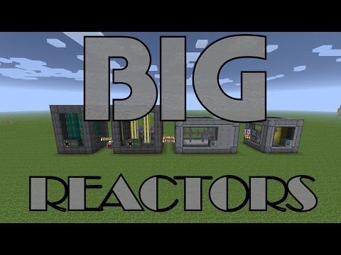 [Обзор] Big Reactors - Тонны энергии - S2EP46