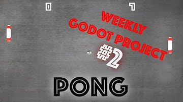 Making Pong in Godot: Weekly Godot Project #2
