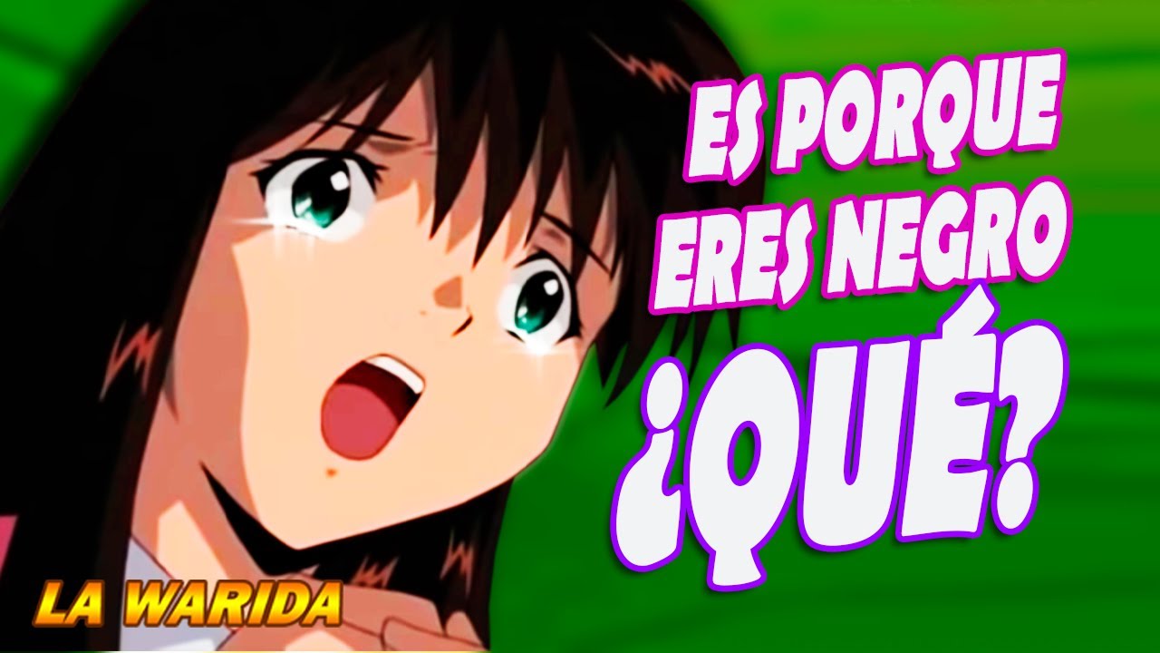 😆 DOBLAJES RANDOM #12 - Es porque eres negro ¿QUÉ? - YouTube