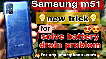 Samsung m51 battery drain problem solution | how to fix battery drain issue | samsung m51 m31s