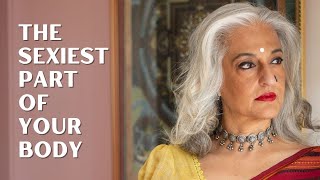 The Sexiest Part of Your Body - Seema Anand StoryTelling