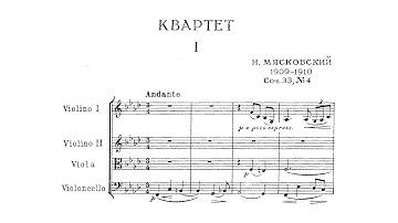 Nikolai Myaskovsky – String Quartet No. 4