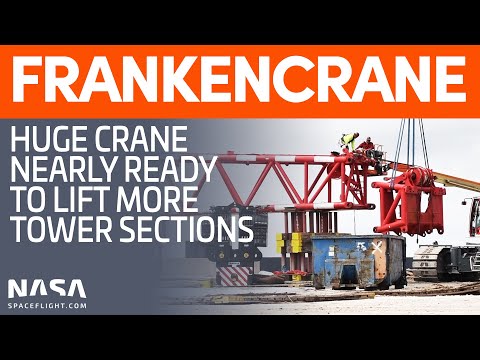 Frankencrane's Extension Continues as More Tower Sections Prepare for Roll Out | SpaceX Boca Chica
