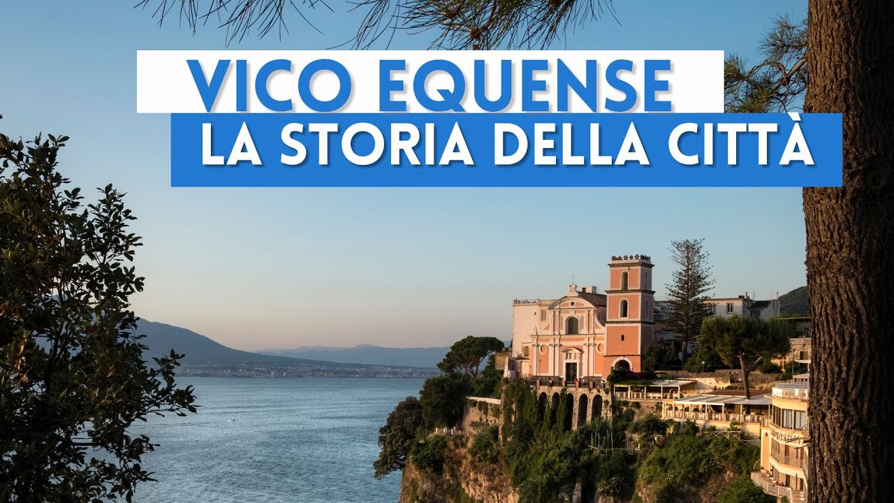 La storia di Vico Equense: da Carlo d'Angiò alle guerre romane