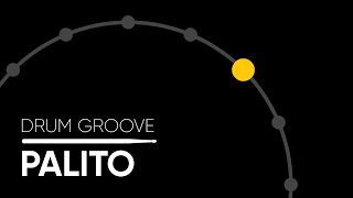 Palito - Drum Groove
