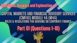 CMFAS Module 4A I Capital Markets and Financial Advisory Services (CMFAS) I Module 4A (M4A)