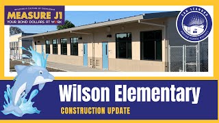 J1 Construction Update   Wilson Elementary