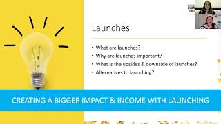 CREATING A BIGGER IMPACT & INCOME WITH LAUNCHING screenshot 5
