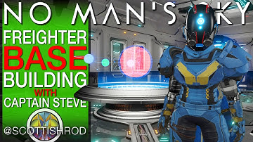 New Parts Freighter Base Building With Captain Steve - No Man