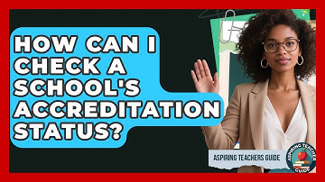 How Can I Check A School