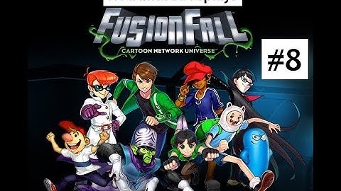 NotAmused returns to FusionFall (Retrobution) #8 - We