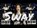SWAY | HOME STUDIO |  Piano , Saxophone , Guitar ,Voice &amp; 🎻Violin Cover🔥 | SANDA ONICA