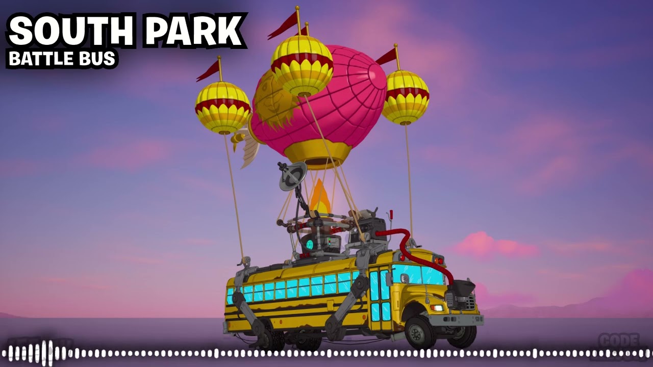 Fortnite South Park Battle Bus Music Extended [Chapter 7 Season 1]