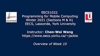 [HD] EECS1022 W21 - Lecture 5 - Introduction & Overview of Week 10