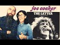 Joe cocker  the letter reaction with my wife