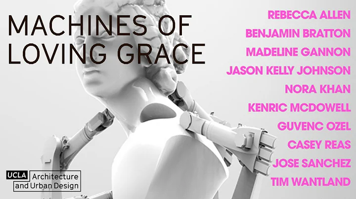 Machines of Loving Grace: A Symposium on AI, Archi...