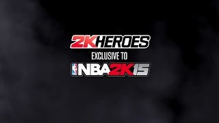 NBA 2K15 - 2K Heroes Trailer