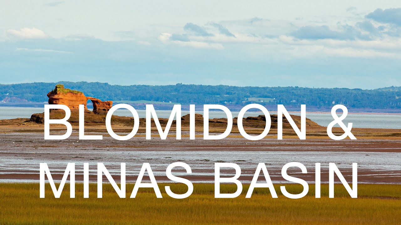 Blomidon & Minas Basin