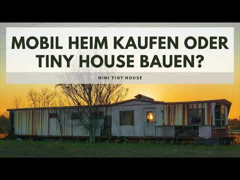 Tiny House Alternative: ein Mobilheim kaufen | Mini Tiny House Blog #36