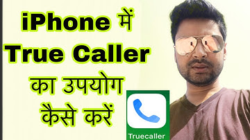 How to Use true caller in iPhone 2019 | Find Unknown Number | Hindi | #Pratikjha