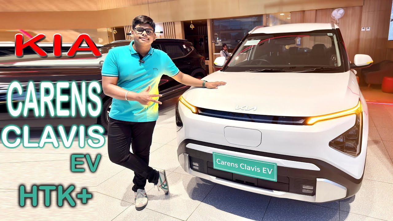 KIA CARENS CLAVIS EV HTK+ MOST VALUE FOR MONEY VARIANT - YouTube
