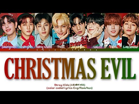 Stray Kids Christmas EveL Color Coded Lyrics Eng Rom Han