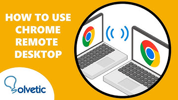 How to Use Chrome Remote Desktop