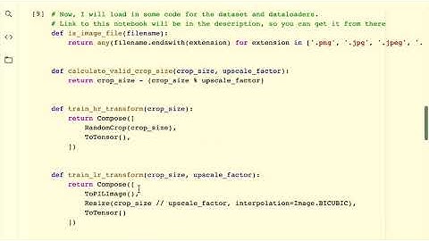 Super Resolution in PyTorch | Part 1 | SRGAN