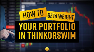 How to Beta Weight your portfolio in the Analyze Tab in Thinkorswim (TOS)